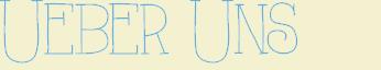 Ueber Uns